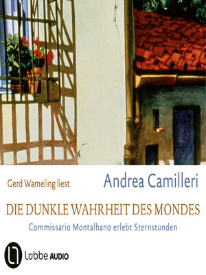 cover image of Die dunkle Wahrheit des Mondes--Commissario Montalbano, Teil 9 (Gekürzt)